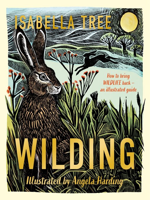 Title details for Wilding by Isabella Tree - Available